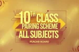 10th Class Pairing Scheme 2025